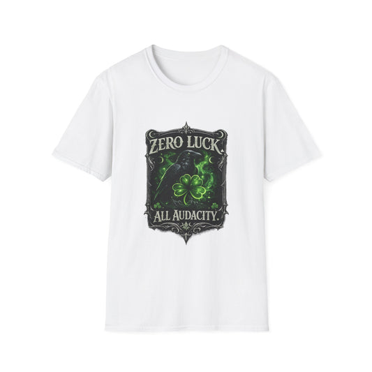 T-Shirt - "Zero Luck All Audacity" Shamrock Graphic Tee